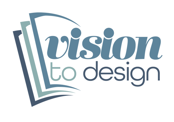 Vision to Design